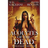 Acolytes of the Dead