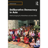 Deliberative Democracy in Asia