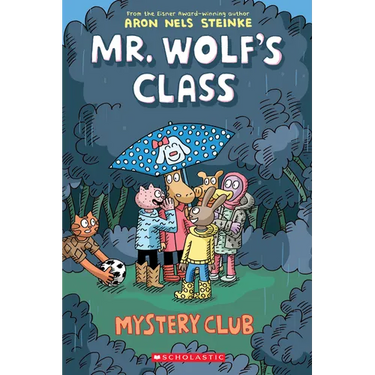 Mystery Club: A Graphic Novel (Mr. Wolf's Class #2): Volume 2