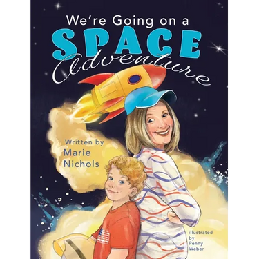 We're Going on a Space Adventure