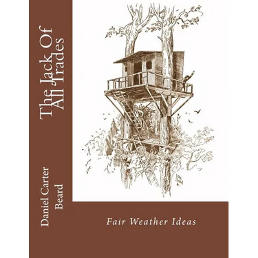 The Jack Of All Trades: Fair Weather Ideas