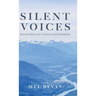 Silent Voices: Rule by Policy on Canada's Indian Reserves