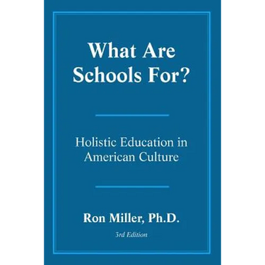 What Are Schools For?