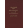 Leaders and Leadership: An Appraisal of Theory and Research
