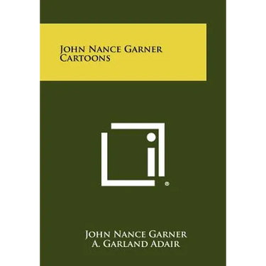 John Nance Garner Cartoons