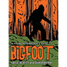 A Young Researcher's Guide to Bigfoot