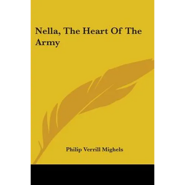 Nella, The Heart Of The Army