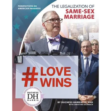 The Legalization of Same-Sex Marriage