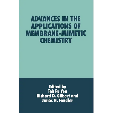 Advances in the Applications of Membrane-Mimetic Chemistry