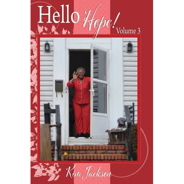 Hello Hope! Volume 3