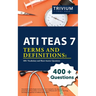 ATI TEAS 7 Terms and Definitions: 400+ Vocabulary and Short-Answer Questions