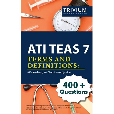 ATI TEAS 7 Terms and Definitions: 400+ Vocabulary and Short-Answer Questions