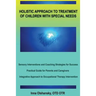 Holistic Approach to Treatment of Children with Special Needs