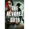 The Alvarez Girls: A Military Thriller