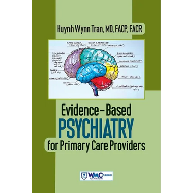 Evidence-Based Psychiatry for Primary Care Providers