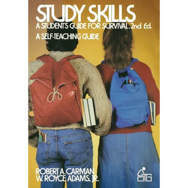 Study Skills: A Student's Guide to Survival