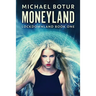 Moneyland