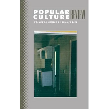 Popular Culture Review: Vol. 23, No. 2, Summer 2012