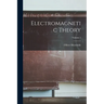 Electromagnetic Theory; Volume 1