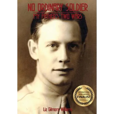 No Ordinary Solider: My Father's Two Wars