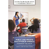 Public and Private Education in America: Examining the Facts