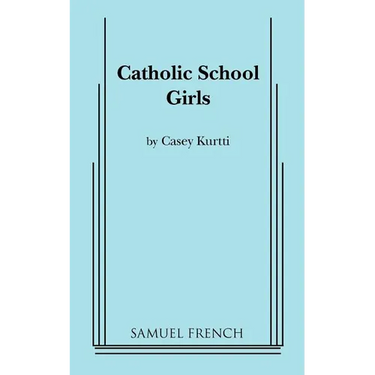 Catholic School Girls