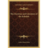 The Doctrine and Literature of the Kabalah