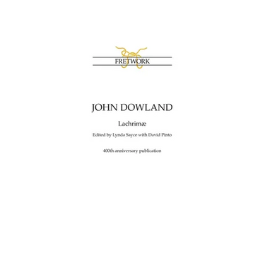 John Dowland: Lachrimæ