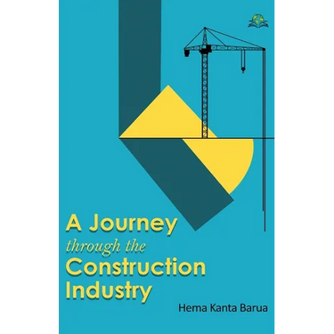 A Journey through the Construction Industry