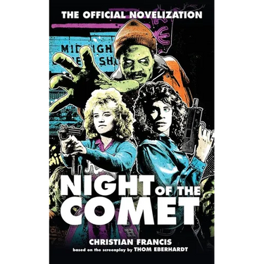 Night of the Comet: The Official Novelization