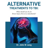 Alternative Treatments To TBI: What Should You Do For Brain Injury Recovery Immediately?