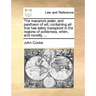 The macaroni jester, and pantheon of wit; containing all that has lately transpired in the regions of politeness, whim, and novelty. ...