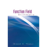 Function Field Arithmetic