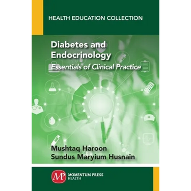 Diabetes and Endocrinology: Essentials of Clinical Practice