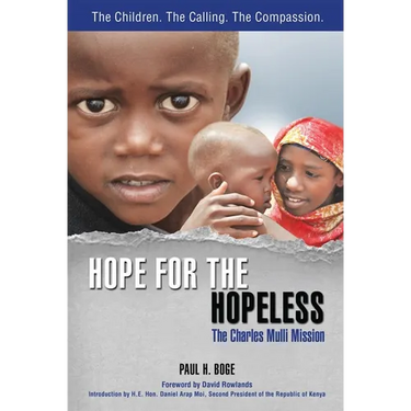 Hope for the Hopeless: The Charles Mulli Mission