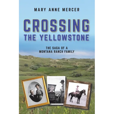 Crossing the Yellowstone