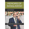 Memoirs of Bangladesh: A Lone Rambler