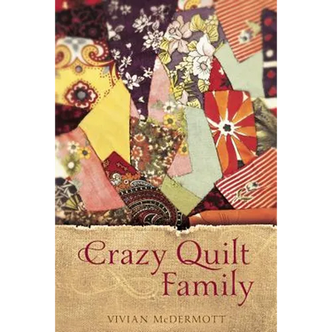 Crazy Quilt Family