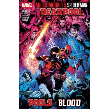 Miles Morales: Spider-Man/Deadpool - Pools of Blood