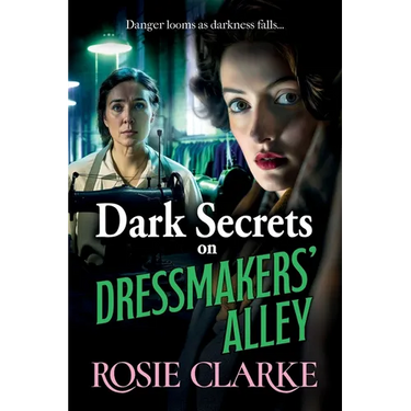 Dark Secrets on Dressmakers' Alley
