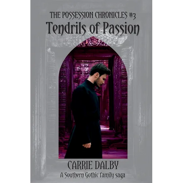 Tendrils of Passion: The Possession Chronicles #3