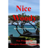 Nice Woody: A Prequel to Margie's Murder Mystery series