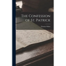 The Confession of St. Patrick