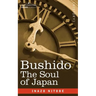 Bushido: The Soul of Japan