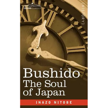 Bushido: The Soul of Japan