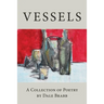 Vessels: A Collection of Poetry