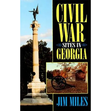 Civil War Sites in Georgia