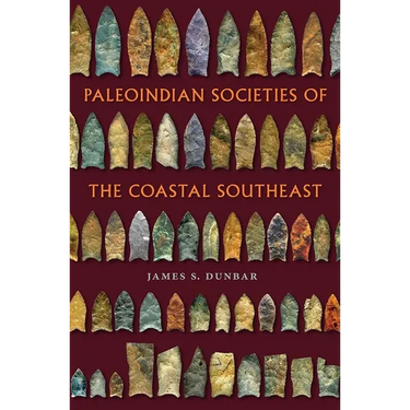 Paleoindian Societies of the Coastal Southeast