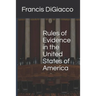 Rules of Evidence in the United States of America