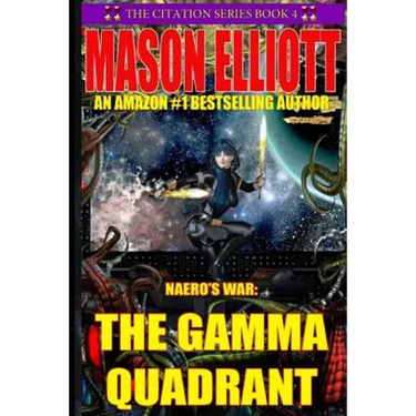 The Gamma Quadrant: Naero's War